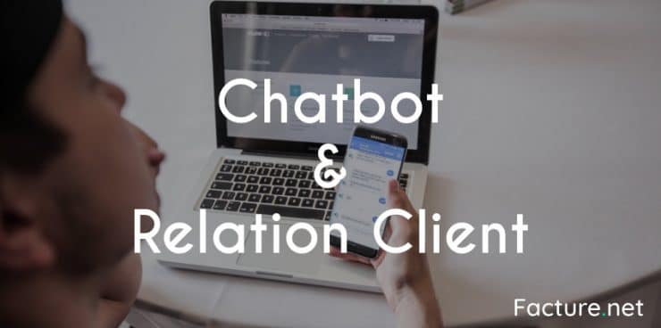 Chatbot et relation client