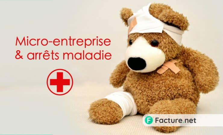 Micro-entreprise et arrêts maladie