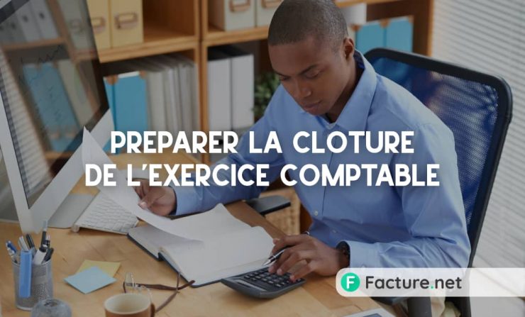 préparer la clôture comptable