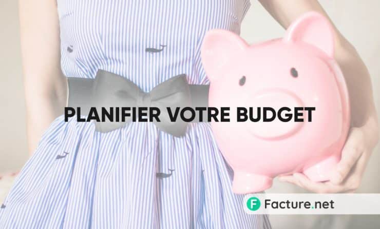 planifier votre budget