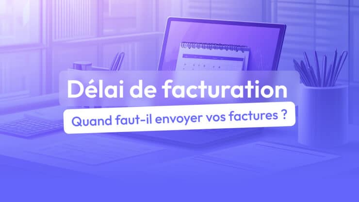 délai pour envoyer une facture