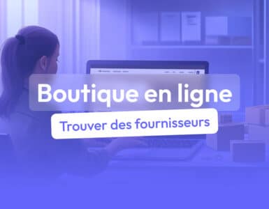 fournisseur boutique en ligne