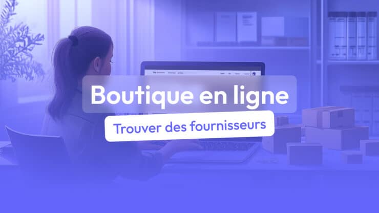 fournisseur boutique en ligne