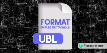 format UBL facture électronique