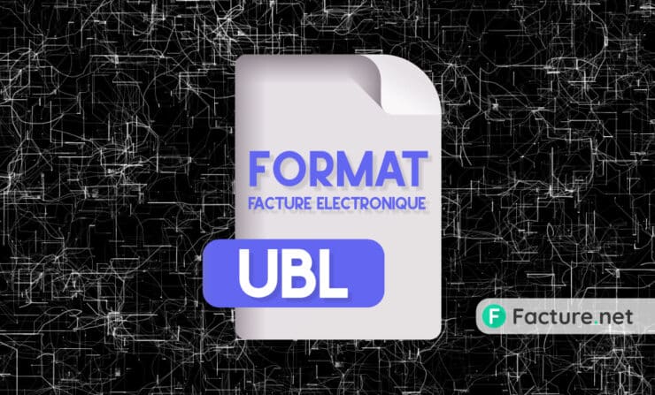 format UBL facture électronique