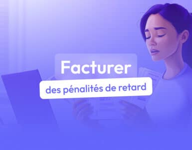 facturer des pénalités de retard