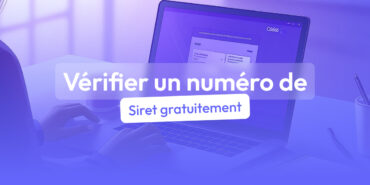 vérifier un numéro de siret gratuitement