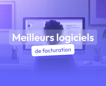 meilleurs logiciels de facturation