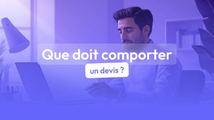 que doit comporter un devis pour être valable