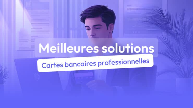 solutions de cartes bancaires professionnelles