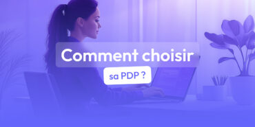 choisir pdp