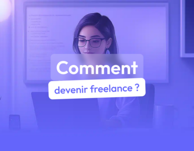 comment devenir freelance