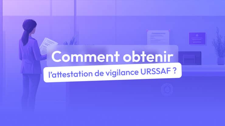 comment obtenir une attestation de vigilance urssaf